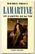 Lamartine ou l'amour de la vie