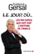 Le jour où... les 100 dates qui ont fait l'histoire de France