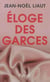 Éloge des garces