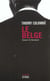 Le belge t.2 - casser la baraque
