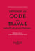 CODE DU TRAVAIL 2016, FASCICULE LES IMPACTS DE LA LOI TRAVAIL
