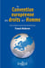 La convention européenne des droits de l'homme