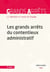 Les grands arrêts du contentieux administratif (9e édition)