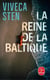 La Reine de la Baltique