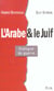 L'arabe et le juif