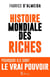 L'histoire mondiale des riches