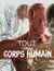 Tout sur le corps humain