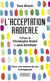 L'acceptation radicale