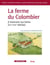 Recherches archéologiques : la ferme du colombier à Varennes-sur-Seine