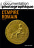 Documentation photographique n.8136 : l'Empire romain