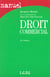 Manuel de droit commercial