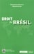 DROIT DU BRESIL