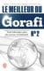 Le meilleur du Gorafi t.2 - toute information selon des sources contradictoires