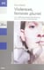 Violences, feminin pluriel - en coedition avec amnesty international