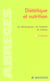 Dietetique et nutrition (6e edition)