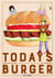 Today's burger Tome 5