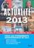 Actualité 2013 pour concours et examens 2014