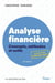 Analyse financière : Concepts, méthodes et outils