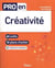 Pro en... : créativité - 60 outils et 10 plans d'action