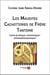 Les maudites cachotteries de frère Tantoine : conte burlesque, tantoinesque, philosophicoupresque
