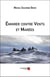 Émigrer contre vents et marées