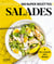 Salades : facile, rapide, bon !