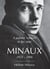 A painter witness to his time : minaux - 1923-1986