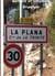 Une colline un quartier la plana