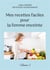 Mes recettes faciles pour la femme enceinte t.1