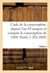 Code de la conscription ou recueil des lois et des arretes du gouvernement des decrets imperiaux - s