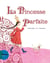 Princesse parfaite