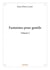 Fantaisies pour gentils t.1