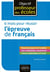 6 mois pour réussir l'épreuve de français