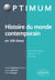 Histoire du monde contemporain en 100 dates