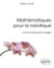 Mathématiques pour la robotique - cours et exercices corrigés (édition 2018)