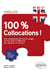 Anglais. 100% Collocations!
