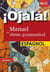 ¡Ojalá! Manuel de thème grammatical : Espagnol - B2-C1