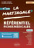 La martingale Tome 2 : Référentiel fiches médicales