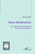 Tierno Monénembo - une approche psychocritique de l'oeuvre romanesque