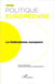Revue politique européenne Tome 53 : le fédéralisme européen (édition 2016)