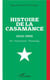 Histoire de la Casamance (1645-1960) - foi, patriotisme, hommage