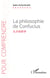 La philosophie de Confucius