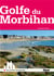Autour du Golfe du Morbihan