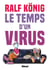 Conrad et Paul - Le temps d'un virus
