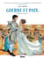 Guerre et paix en BD Tome 1
