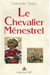 Le chevalier menestrel