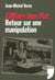 L'affaire yann piat - retour sur une manipulation