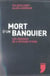 Mort d'un banquier - les dessous de l'affaire stern