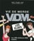 Vie de merde illustrée - VDM 2.0