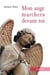 Mon ange marchera devant toi (édition 2010)